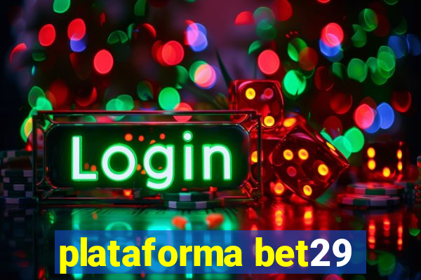 plataforma bet29